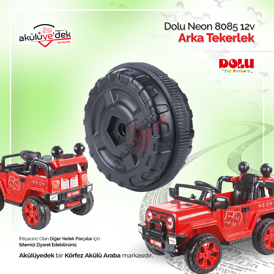 DOLU Neon 8085 12V Akülü Araba Arka Teker Contalı