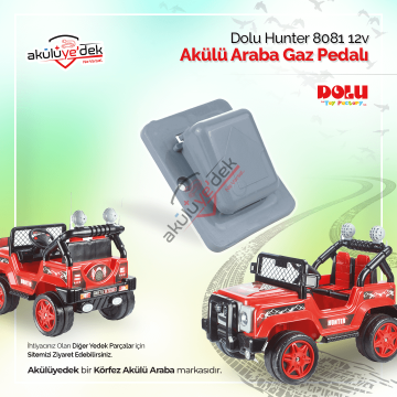 Dolu Hunter 8081 12v Akülü Araba Gaz Pedalı - K5-C3