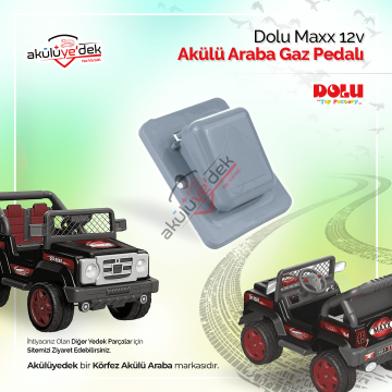 Dolu Maxx 12v Akülü Araba Gaz Pedalı - K5-C3